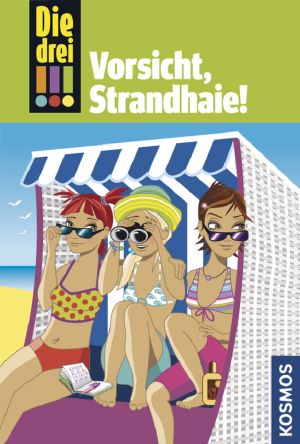 [Die drei Ausrufezeichen 08] • Vorsicht, Strandhaie